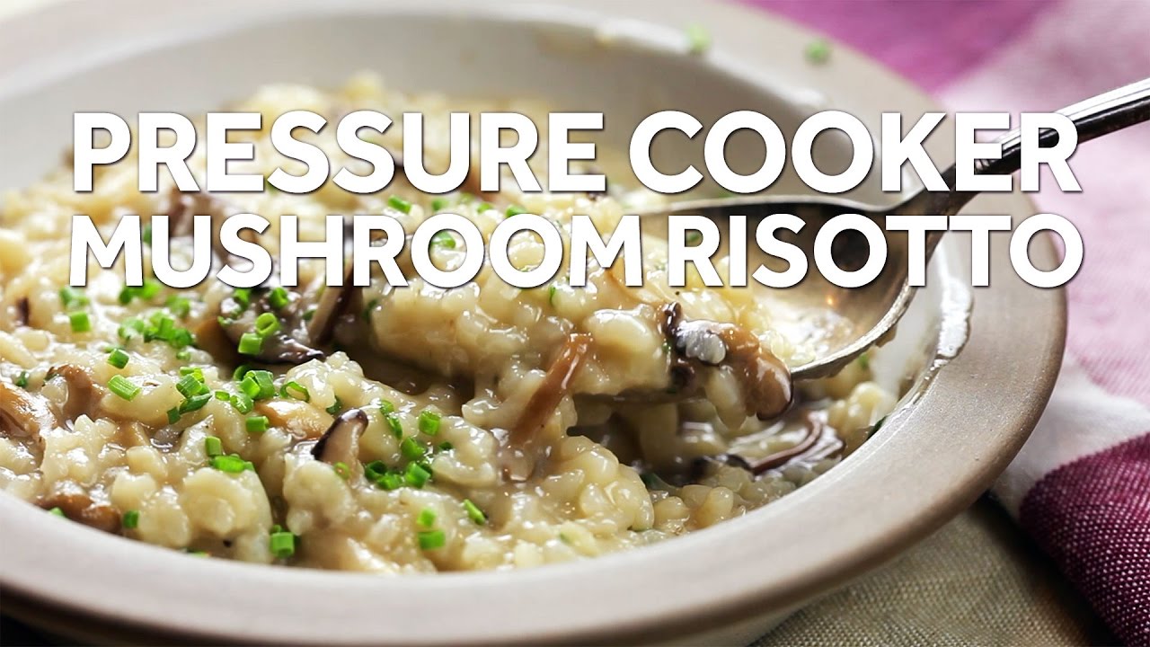 How To Make Pressure Cooker Mushroom Risotto