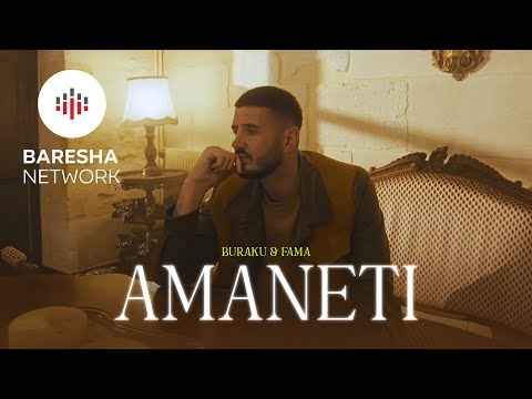 Buraku & Fama - AMANETI (Official Music Video)