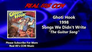 Ghoti Hook - The Guitar Song