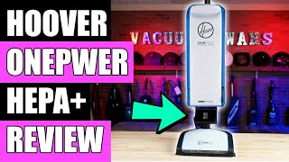 Hoover ONEPWR HEPA+ Cordless Vacuum REVIEW - Vacuum Wars