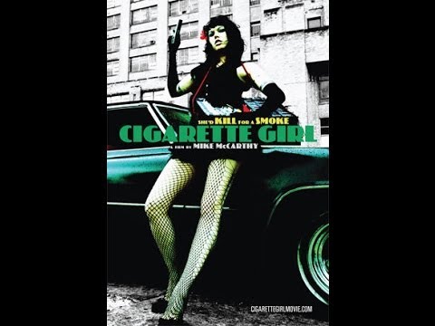 Cigarette Girl Movie Trailer