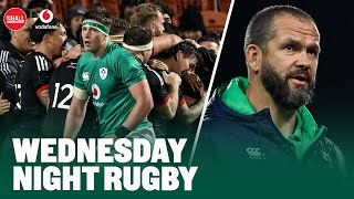 Maori All Blacks dismantle Ireland in series opener | Will Farrell be worried? WEDNESDAY NIGHT RUGBY