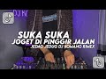 Dj Suka Suka Joget Di Pinggir Jalan Jedag Jedug Viral Tiktok Terbaru 2022 Dj Komang Rimex