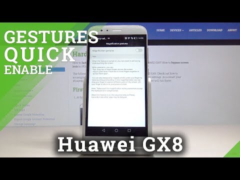 How to use Magnification Gestures in Huawei GX8 – Zoom the Display