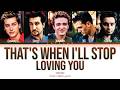 *NSYNC - That's When I'll Stop Loving You (Color Coded Lyrics)