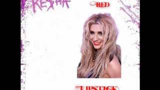 Red Lipstick 2.0-Ke$ha