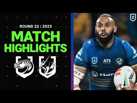 NRL Highlights | 2025 NRL Match Highlights | Eels v Storm | Round 22