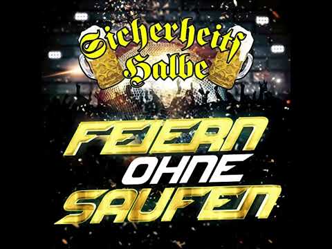 Sicherheitshalbe   Feiern ohne saufen