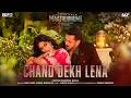 Chand Dekh Lena Maatrubhoomi Salman Khan Chitrangda Singh Himesh R Nihal T Ankona M