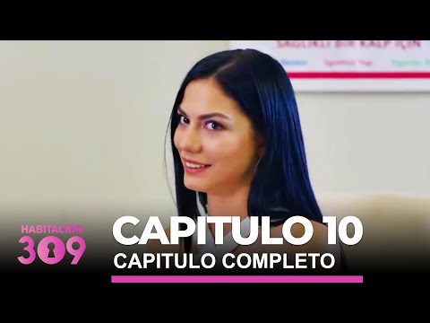 Habitación 309 Capitulo 10 Completo