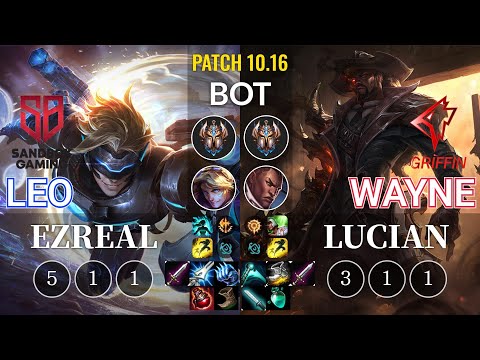 SB Leo Ezreal vs GRF Wayne Lucian Bot - KR Patch 10.16