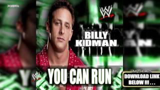 WWE: &quot;You Can Run&quot; (Billy Kidman) Theme Song + AE (Arena Effect)