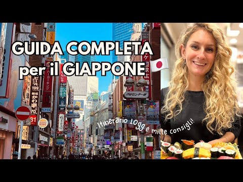 GUIDA COMPLETA per il GIAPPONE + ITINERARIO di 10 giorni 🇯🇵