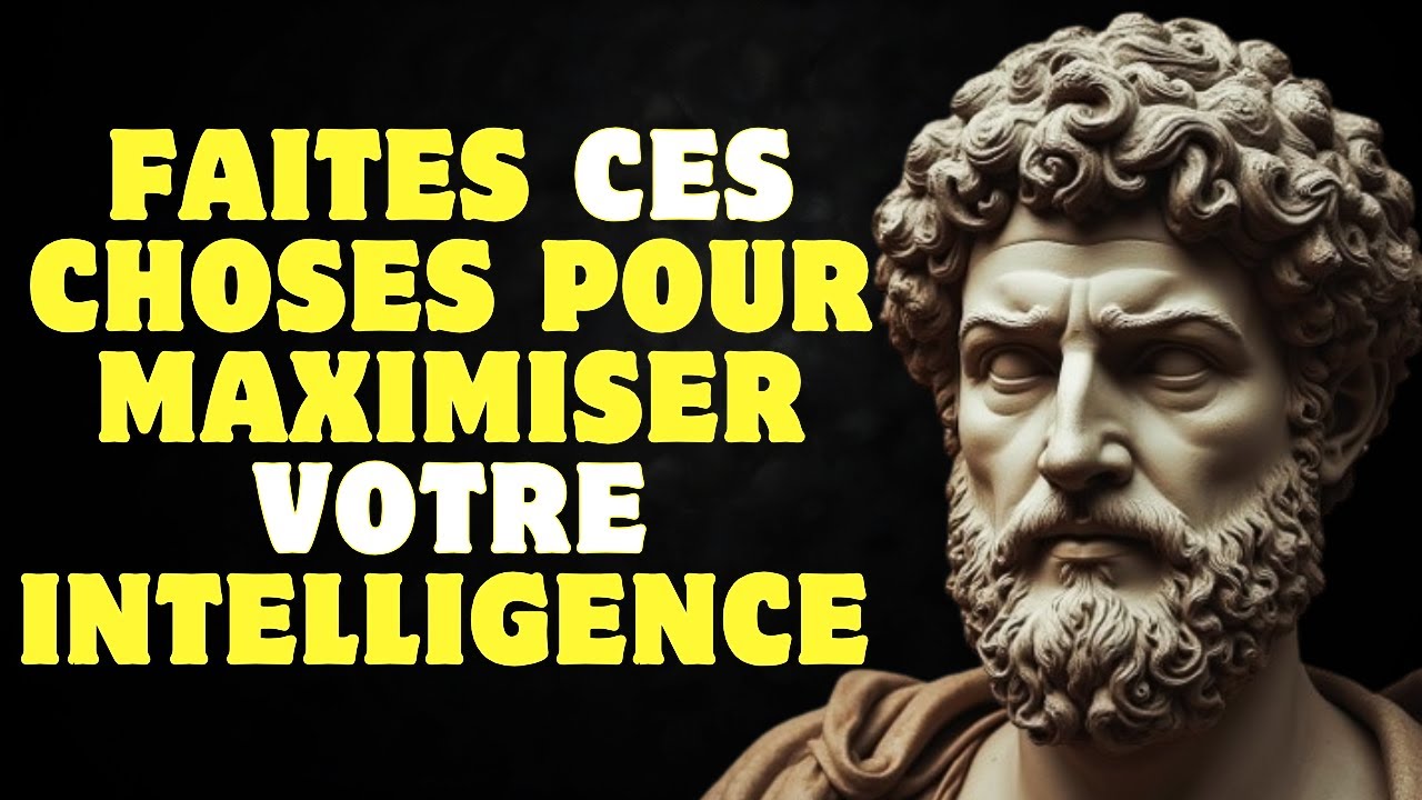 Leçons stoïciennes pour maximiser votre intelligence | Stoïcisme