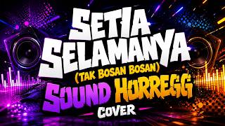 Download lagu DJ REMIX SETIA UNTUK SELAMANYA (TAK BOSAN BOSAN) 🔥 SOUND HORREGG FULL BASS JEDAG JEDUG VIRAL 2026 mp3 Download lagu DJ REMIX SETIA UNTUK SELAMANYA (TAK BOSAN BOSAN) 🔥 SOUND HORREGG FULL BASS JEDAG JEDUG VIRAL 2026 mp3