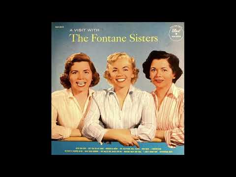 A Visit With The Fontane Sisters LP [Mono] - The Fontane Sisters (1957) [Full Album]