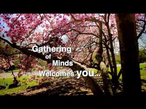 GATHERING OF MINDS FOR MOTIVATION, INSPIRATION, MIND, BODY AND SPIRIT