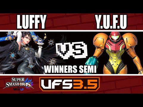 UFSmash 3.5 - Wii U - FDP|Luffy (Bayonetta) VS Y.U.f.U (Samus) - Winners Semi-Final