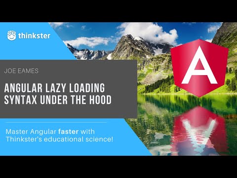 Angular Lazy Loading Syntax Under the Hood