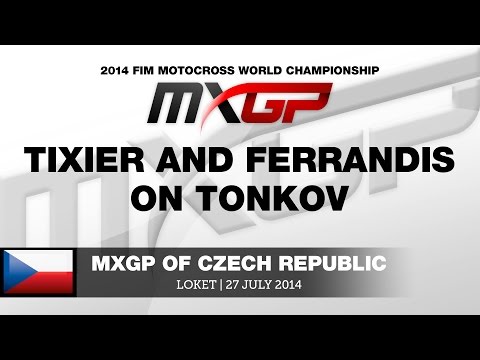 MXGP of the Czech Republic 2014 - Tixier and Ferrandis on Tonkov - Motocross