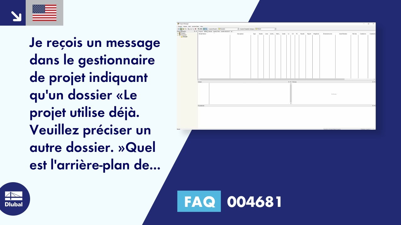 [FR] FAQ 004681 | Je reçois un message dans le gestionnaire de projet indiquant que le dossier «Projet utilise déjà ...