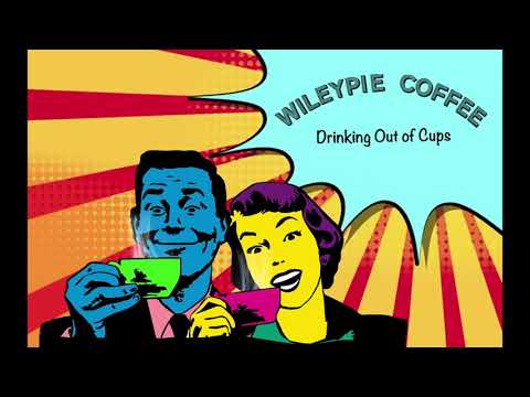 Wileypie Drinking Out of Cups