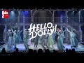 Hello Dolly Teaser Officiel Théâtre Du Lido