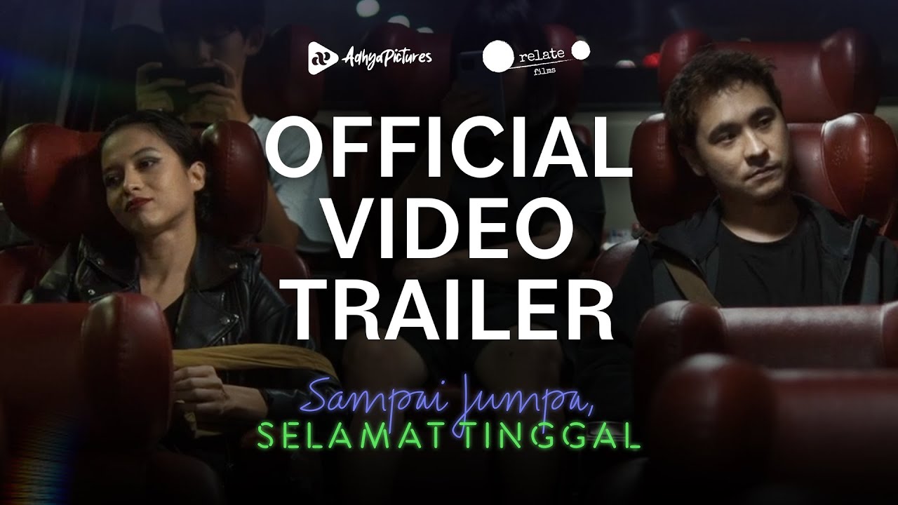 Official Trailer Sampai Jumpa, Selamat Tinggal | 5 Juni 2025