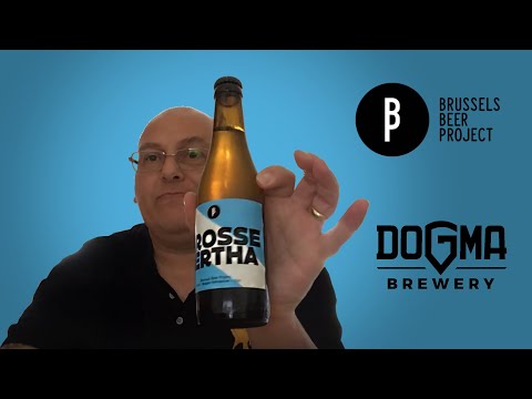 In Hops We Believe - Tasting Brussels Beer Project Belgian Hefeweizen & DOGMA Brewery IPA