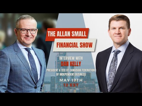 The Allan Small Financial Show - MAY 17 2023
