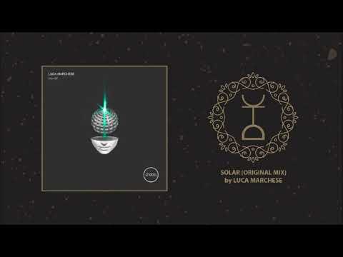 Luca Marchese - Solar (Original Mix)