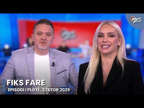 Episodi i plotë - Fiks Fare, 3 Tetor 2025