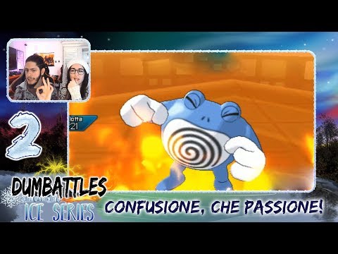 Dumbattle Tri-Attack #2 - Confusion, what a passion!