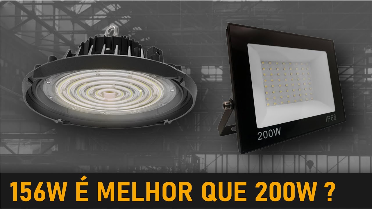 UM REFLETOR DE 156W É MELHOR QUE UM DE 200W?