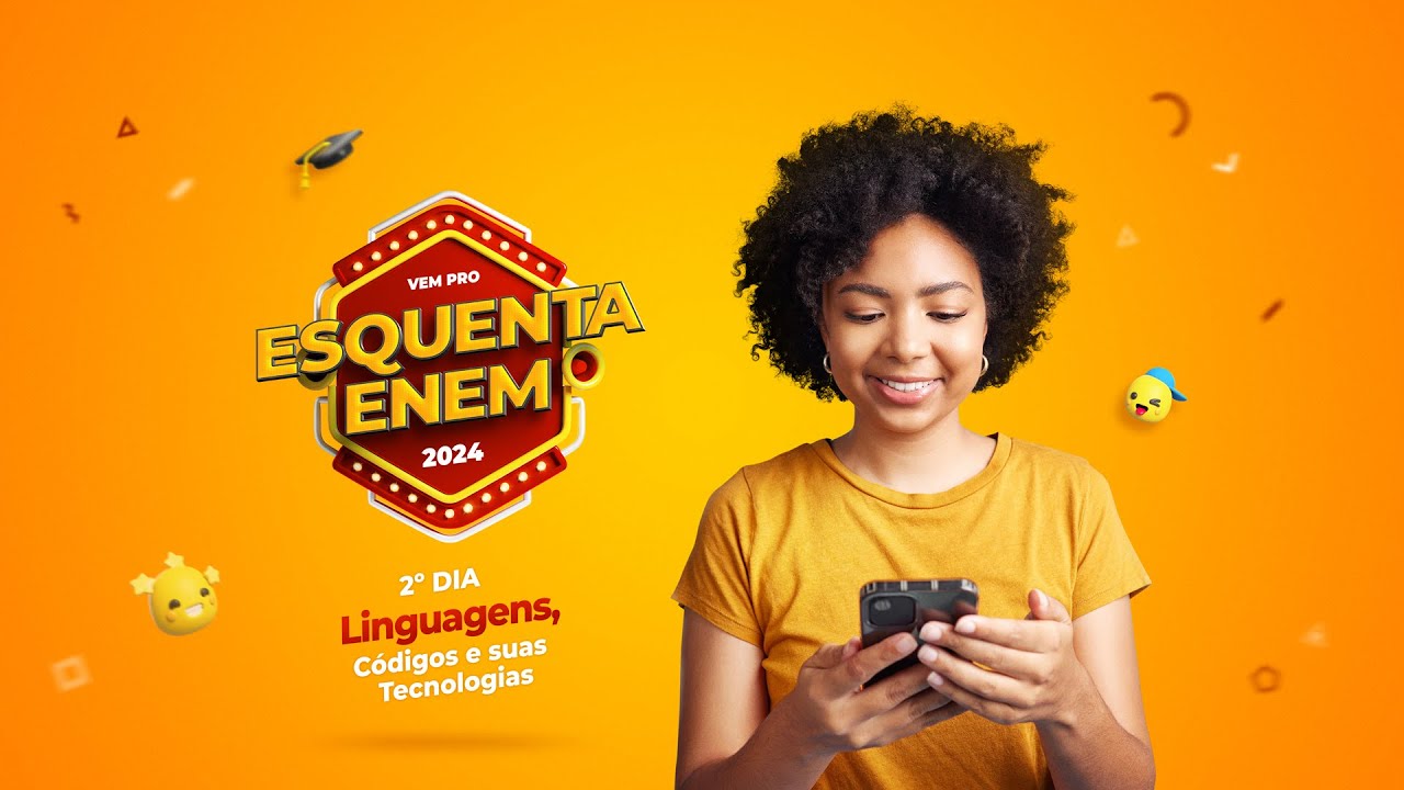 Esquenta ENEM 2024 - 2º dia - Linguagens, Códigos e suas Tecnologias - EM