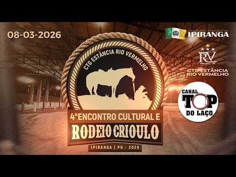 4º ENCONTRO CULTURAL E RODEIO CRIOULO DE IPIRANGA - PR