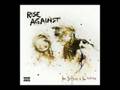 Rise Against ~ Worth Dying For 