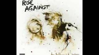 Rise Against ~ Worth Dying For