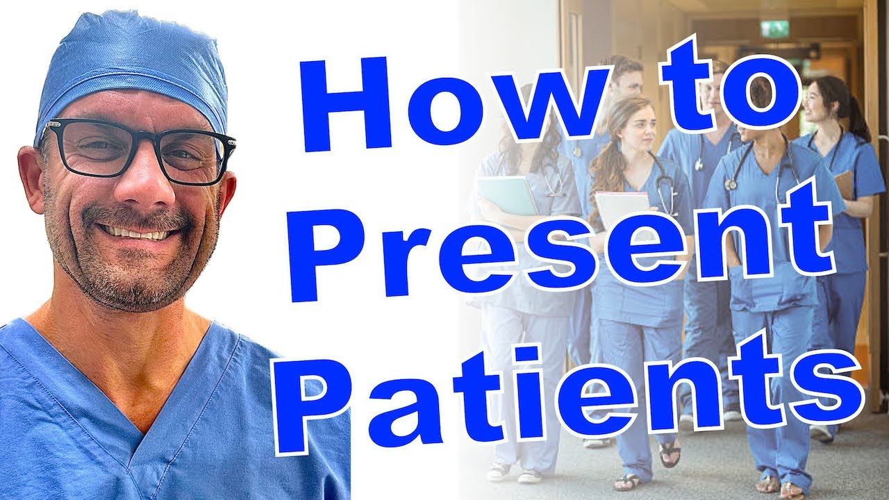 Presenting New Patients - A How to Guide