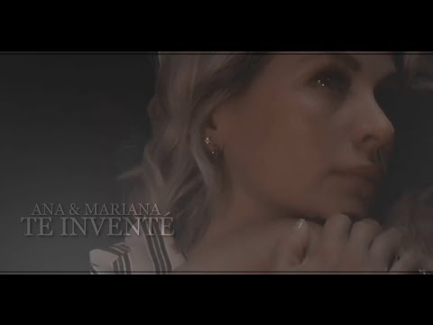 ana & mariana | te inventé