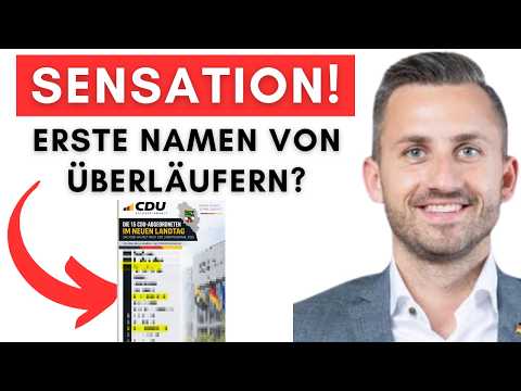Überläufer: Liste mit 7 CDU-Abweichlern aufgeflogen + BSW will AfD wählen!