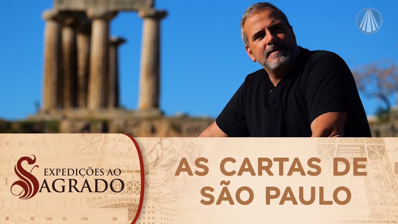 Expedições ao Sagrado: conheça as cartas do Apóstolo Paulo, que pregou ensinamentos como poucos