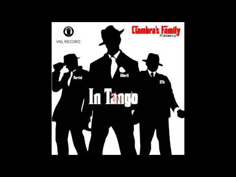 Ciambra's Family  -   In Tango - Exclusive  - (Peppe Alberti Honneur Mix)