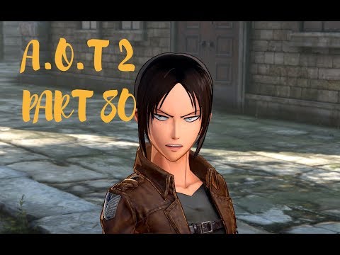 Attack On Titan 2 [PS4] 100% Part 80 : Post Game / Friends Vs Titans Pt30