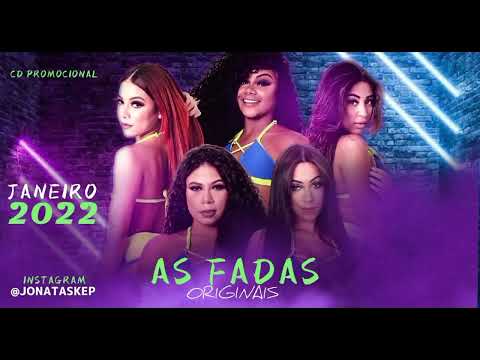 CD BREGA FUNK AS FADAS ORIGINAIS JANEIRO 2022 OS MELHORES LANÇAMENTOS E AS MAIS TOCADAS