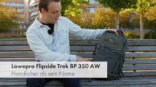 Lowepro Flipside Trek BP 350 AW | Fotorucksack mit Daypack im Test [Deutsch]