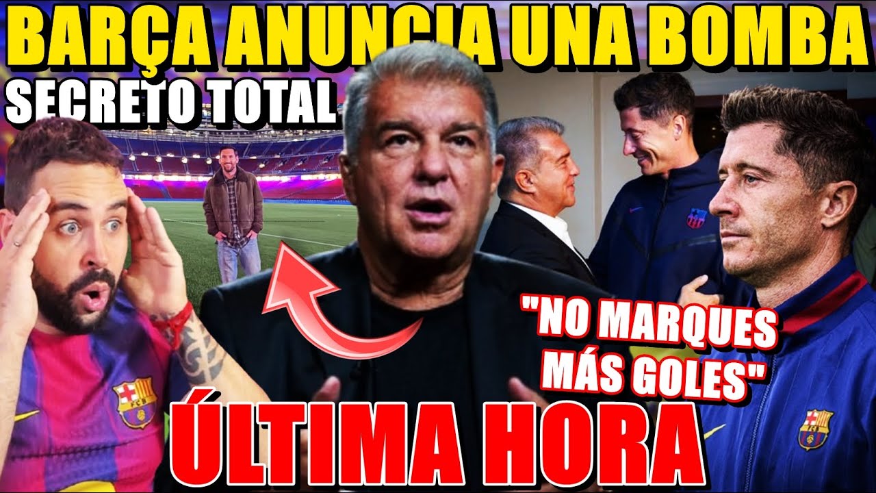 💣El BARÇA ANUNCIA un BOMBAZO para el SÁBADO - La EXTRAÑA PETICIÓN del BARÇA a LEWANDOWSKI ¿REAL?