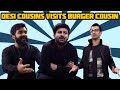 Desi Cousin meets Burger Cousin | DablewTee | WT