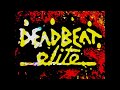 Deadbeat Elite 001: An Air Of Complacency [Full Mixtape 2017]