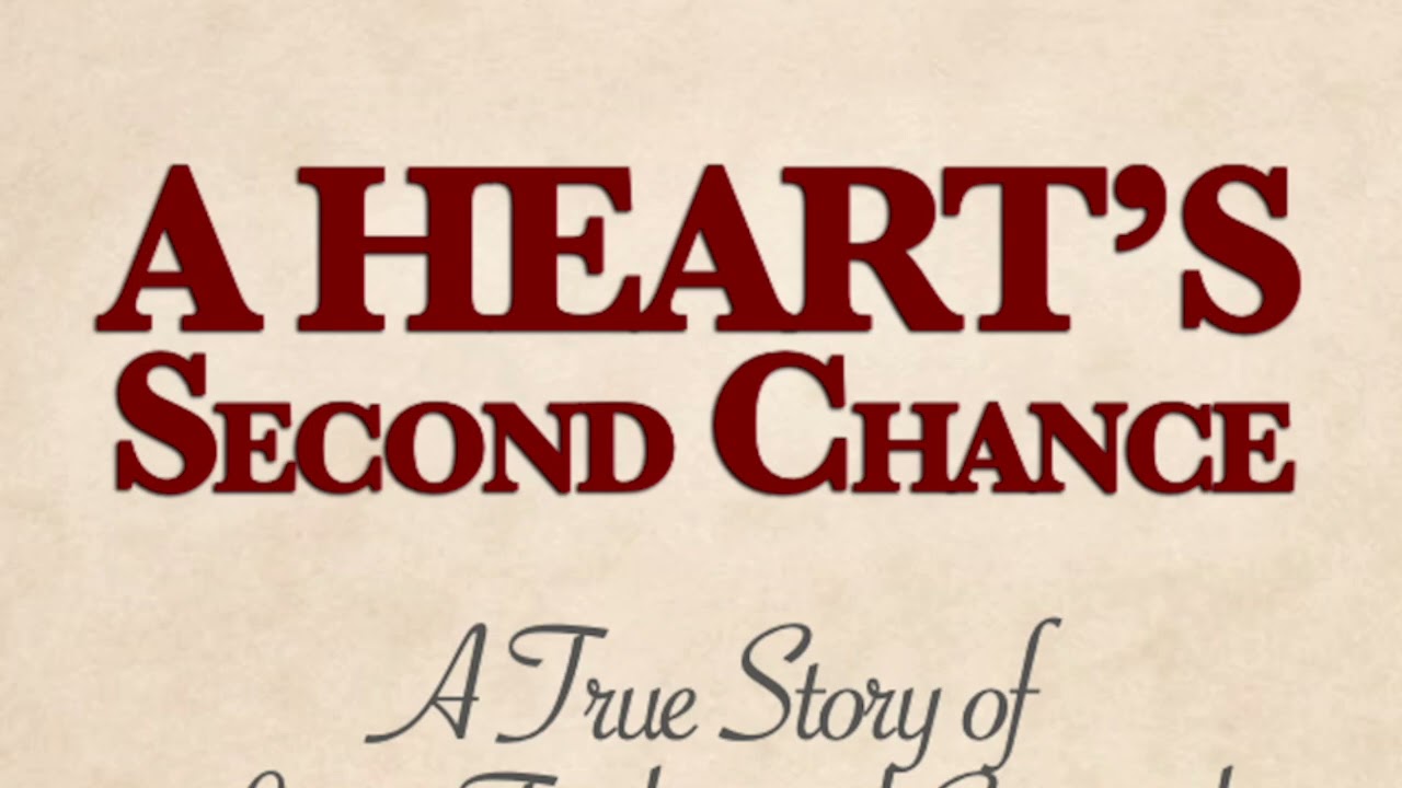 A Heart's Second Chance